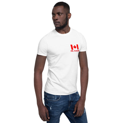 Oh Canada T-Shirt (Unisex)